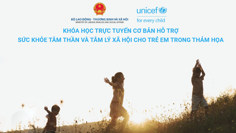 Khóa học trực tuyến cơ bản về Hỗ trợ Sức khỏe tâm thần và Tâm lý xã hội cho trẻ em trong thảm họa