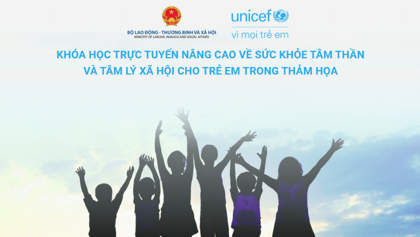 Khóa học trực tuyến nâng cao về Hỗ trợ Sức khỏe tâm thần và Tâm lý xã hội cho trẻ em trong thảm họa